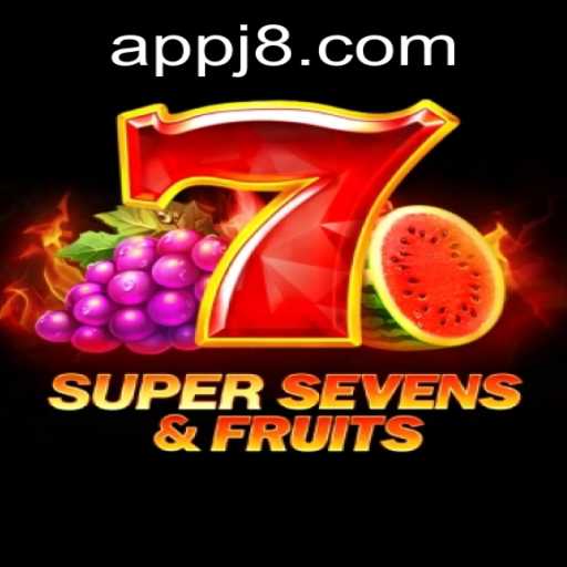 Dive into the World of 7SuperSevensFruits with J8