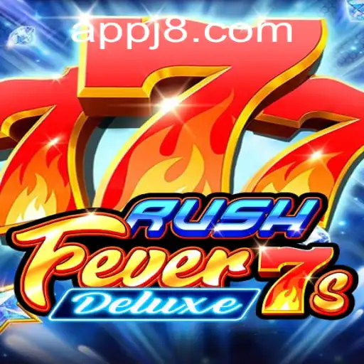 Dive into the World of RushFever7sDeluxe: A Thrilling Gaming Experience