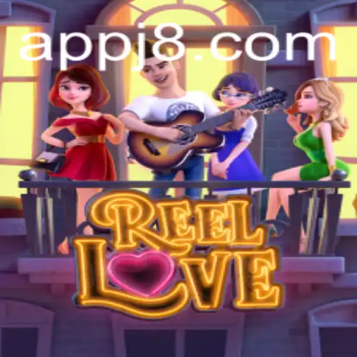 Exploring the Enchanting World of ReelLove